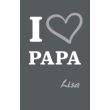 I Love Papa