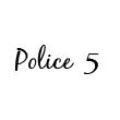 police 5