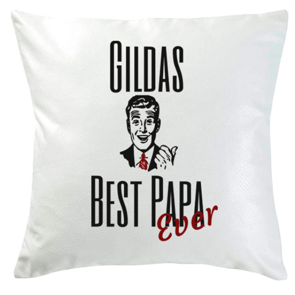 Coussin best papa ever