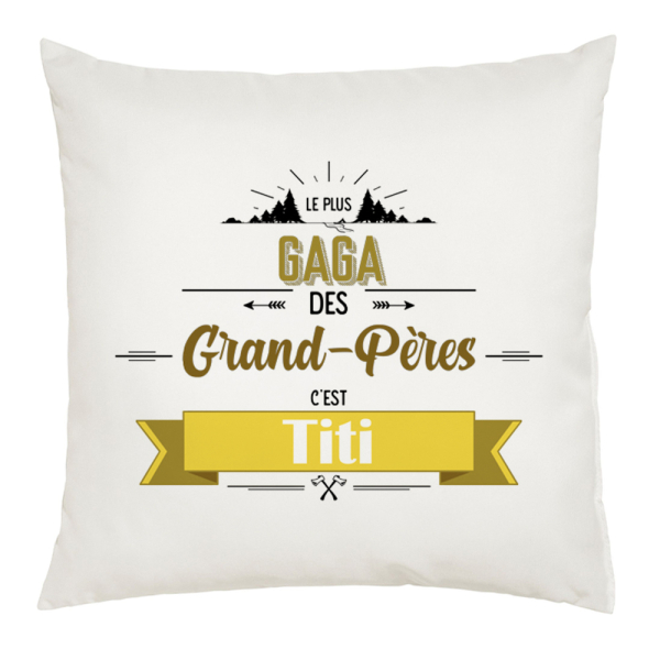 coussin le plus gaga des Grand-pères