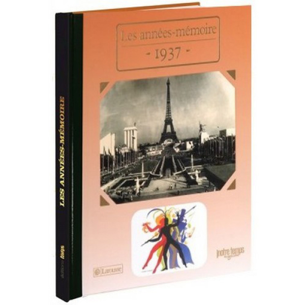 Livres Années Mémoire 1937