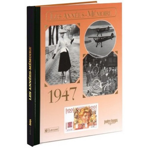 Livre Années Mémoire 1947