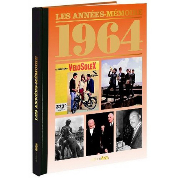 Livre Années Mémoire 1964