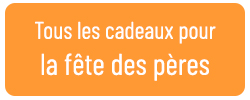 tous les cadeaux pour la fête des pères